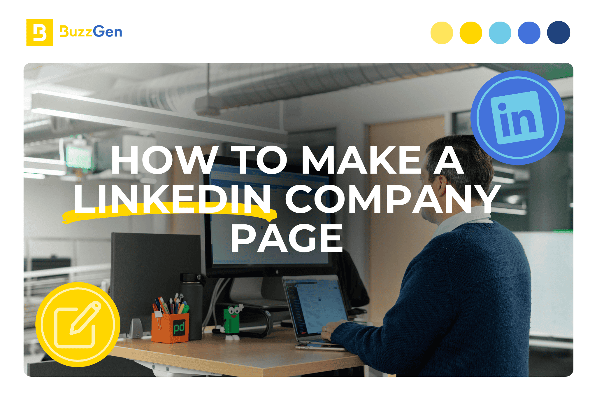 How to Make a Linkedin Company Page
