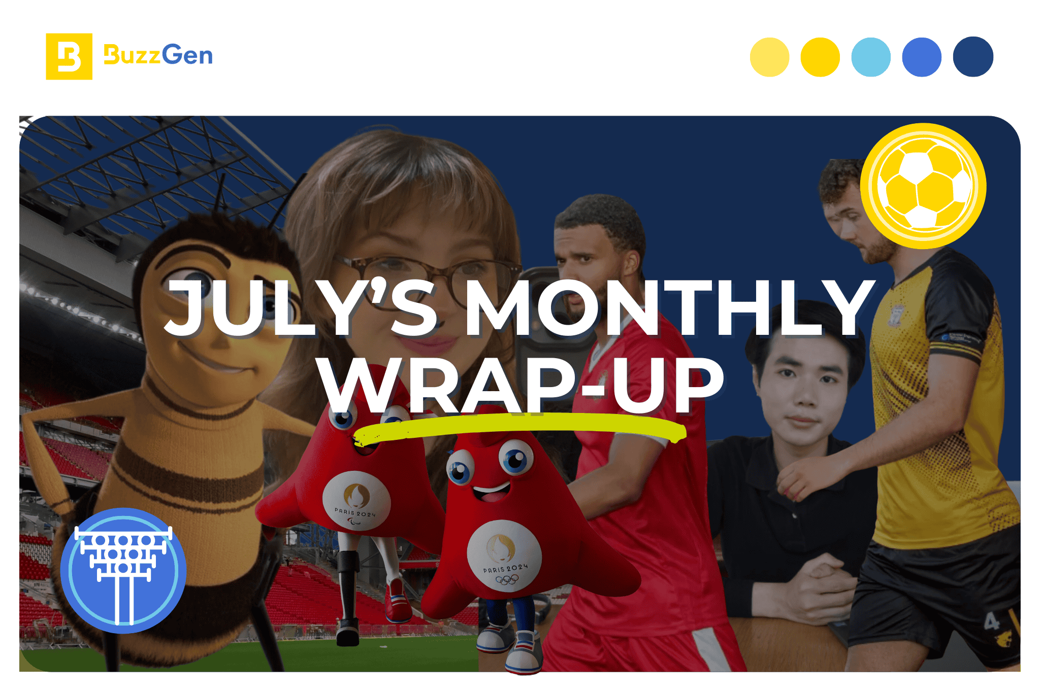 July’s Monthly Wrap-Up